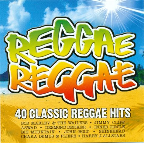 Reggae Reggae 40 Classic Reggae Hits 2009 Cd Discogs