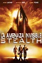 Stealth: La amenaza invisible - Película 2005 - SensaCine.com
