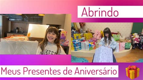 Abrindo Meus Presentes De AniversÁrio De 8 Anos Brincando No Mundo