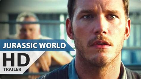 Jurassic World Official Final Trailer 2015 Chris Pratt Hd Jurassic