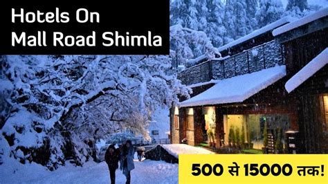 Best Hotels On Mall Road Shimla Complete Information Hotels In Shimla Kksbvlogs Youtube