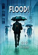 GRAPHIC NOVEL REVIEW: Flood! A Novel in Pictures, Fourth Edition ...