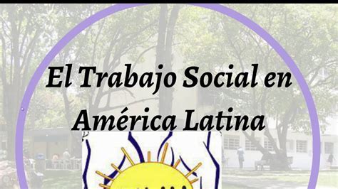 Fechas Importantes Del Trabajo Social En América Latina Youtube