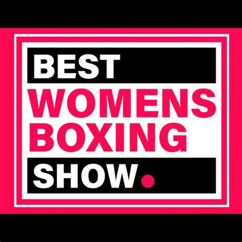 ‎best Womens Boxing Show On Apple Podcasts Women Boxing Podcasts Fighting Words