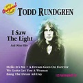 Todd Rundgren - I Saw The Light And Other Hits (1997, CD) | Discogs