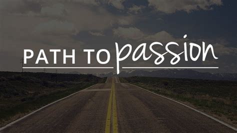 Path To Passion Course Live Bold Guides And Courses