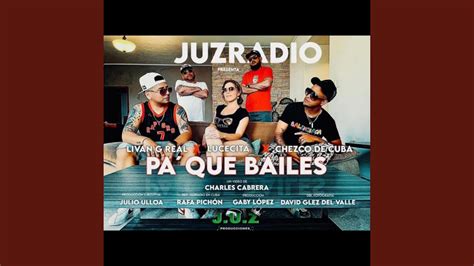 Paque Bailes Feat Chezco De Cuba Livan G Youtube Music