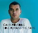 Gavin Rossdale – Love Remains the Same Lyrics | Genius Lyrics