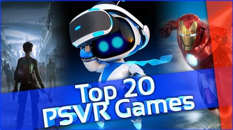 Top 20 Best Psvr Games 2020 Youtube