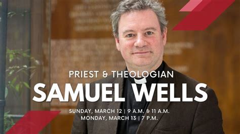 Priest And Theologian Samuel Wells Preston Hollow Presbyterian Church