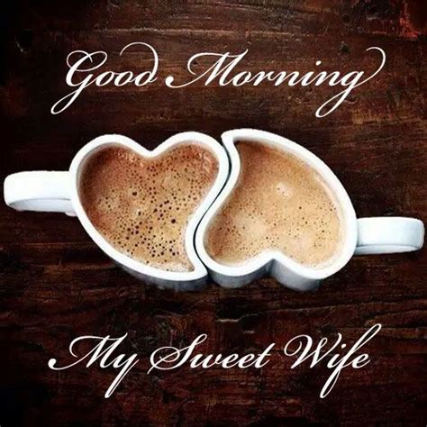 Do make sure you put a smile on her face. my sweet wife Good Morning Messages for Wife | Good ...