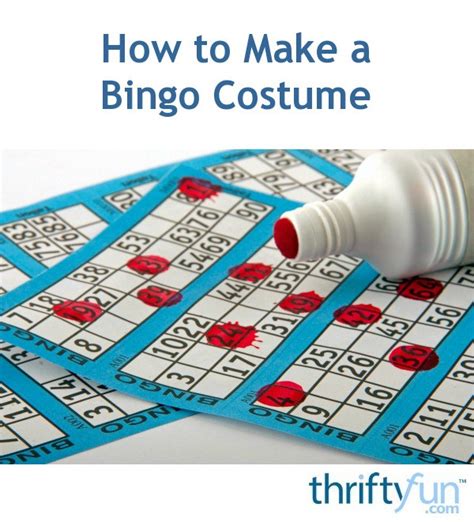How To Make A Bingo Costume Thriftyfun