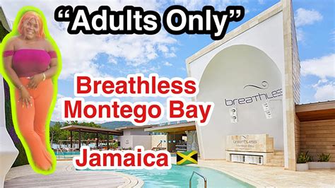BREATHLESS MONTEGO BAY Adults Only HOTEL TOUR Jamaica 2021 YouTube
