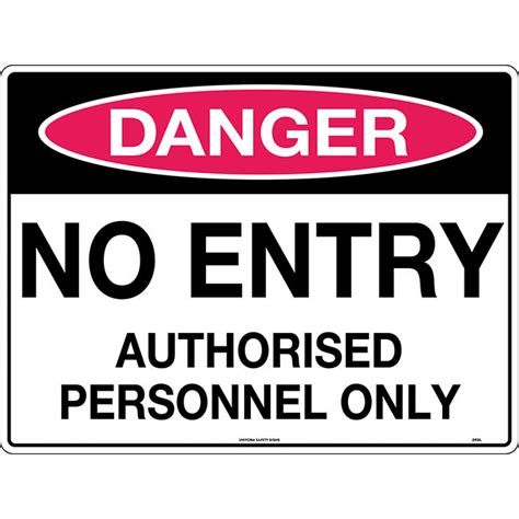 Danger No Entry Authorised Personnel Only Safety Sign 450x300mm Metal