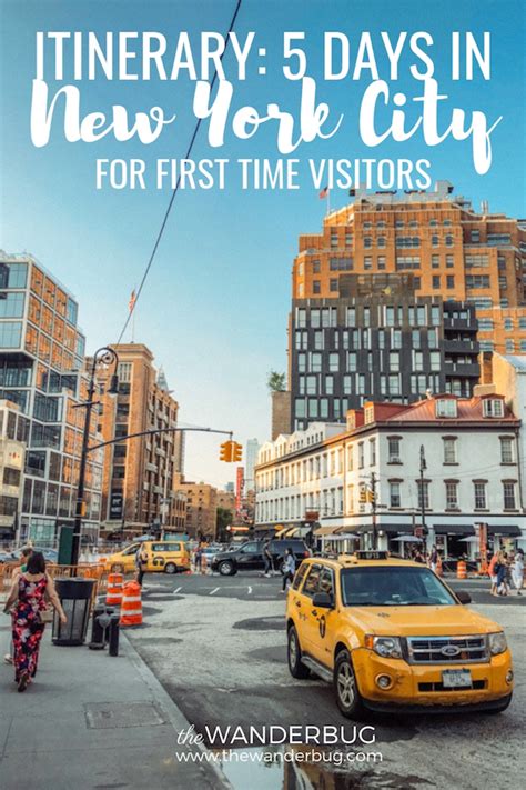 Itinerary 5 Days In New York City First Time Visitors The Wanderbug