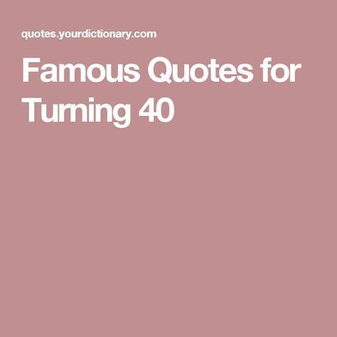 This assortment of famous quotes for turning 40 includes philosophical and funny quotes about aging. Famous Quotes for Turning 40 in 2020 | Funny 40th birthday ...