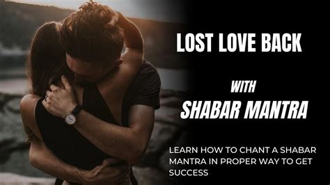 6 Most Powerful Shabar Vashikaran Mantra For Love The Fastest Way To