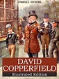 David Copperfield (Illustrated) by Charles Dickens on iBooks
