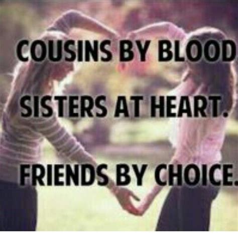 Pin By Cailin Didio On Quotes Best Cousin Quotes Sisters Quotes