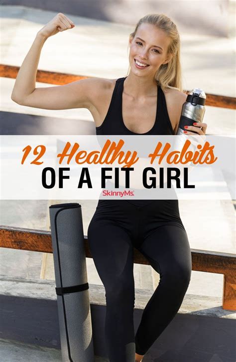 Start Applying These 12 Healthy Habits Of A Fit Girl To Your Daily