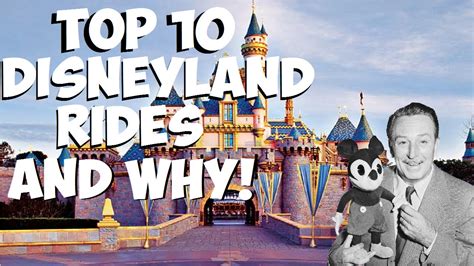 Top 10 Disneyland Rides You Need To Go On Youtube