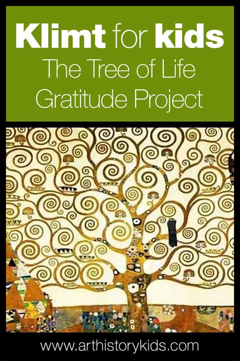 Gustav Klimt For Kids The Tree Of Life Gratitude Project — Art
