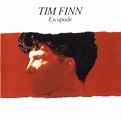 Rock On Vinyl: Tim Finn - Escapade (1983) + Bonus Tracks