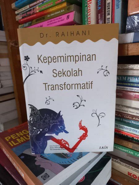 Jual Buku Kepemimpinan Sekolah Transformatif Di Lapak Toko Buku Chandra