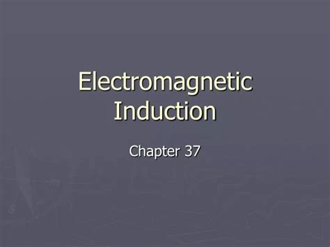 Ppt Electromagnetic Induction Powerpoint Presentation Free Download