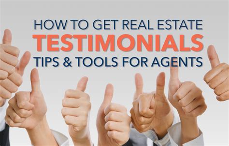 How To Get Real Estate Testimonials Techniques And Tools For Agents