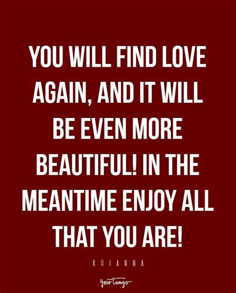 Quotes About Finding Love Again After A Heartbreak Meredithbraden
