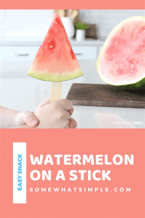 Watermelon On A Stick Healthy Snack Somewhat Simple