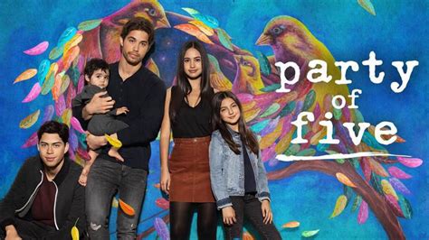 Party Of Five Cancelled By Freeform Updated Confirmed