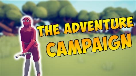 The Adventure Campaign Walkthrough All Levels Totally Accurate Battle