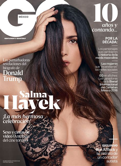 Celebs In The Spotlight Picture 201611originalsalmahayek Gq