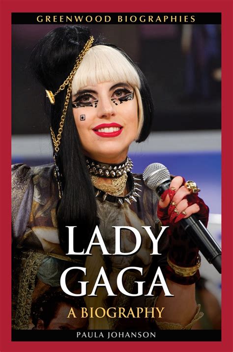 Lady Gaga A Biography • Abc Clio