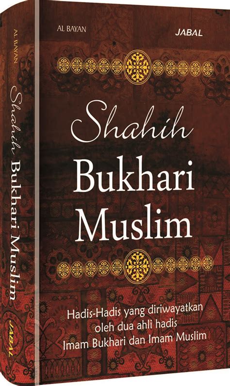 Kitab Hadits Bukhari Muslim Wesbible