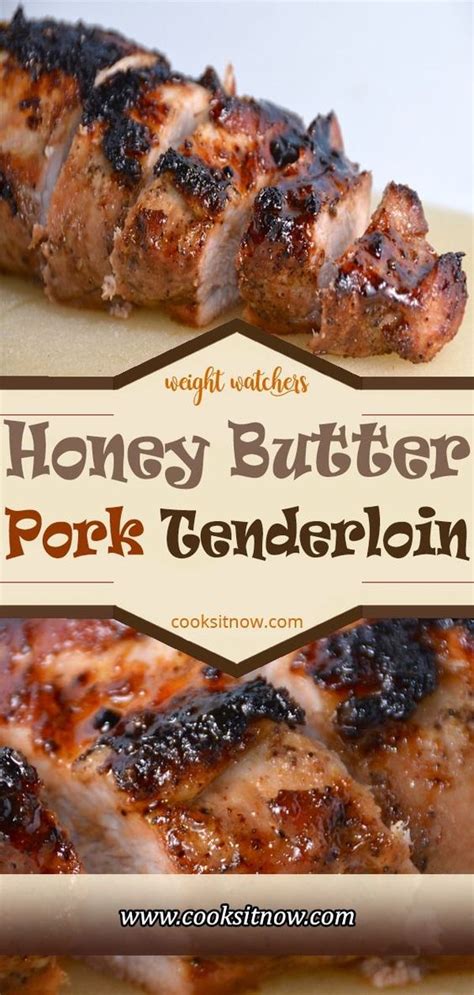 Pork tenderloin is a versatile and lean meat perfect for grilling. Honey Butter Pork Tenderloin