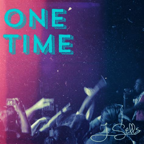 Free Download J Sells One Time Holy Culture