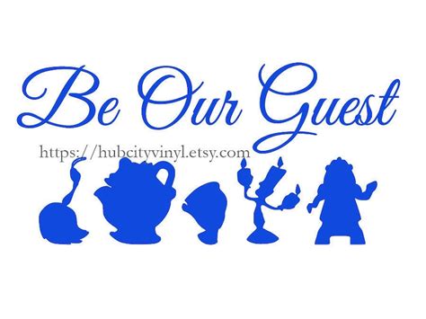 Disney Be Our Guest Vinyl Decal Etsy
