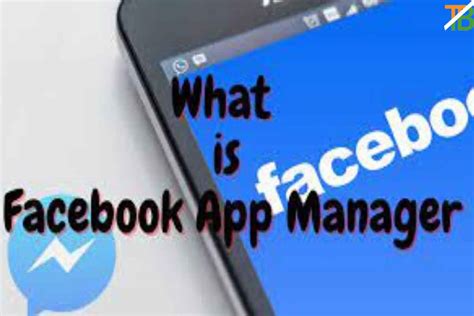 What Is Facebook App Manager And How To Install It Techblogidea