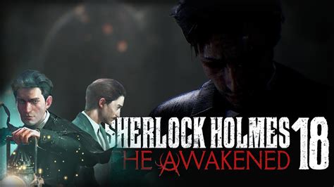 Gebrochener Geist Sherlock Holmes The Awakend Youtube