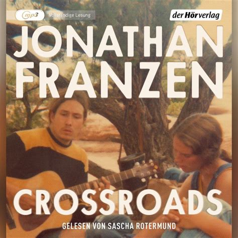 Buchtipp Jonathan Franzen Crossroads Radio 912