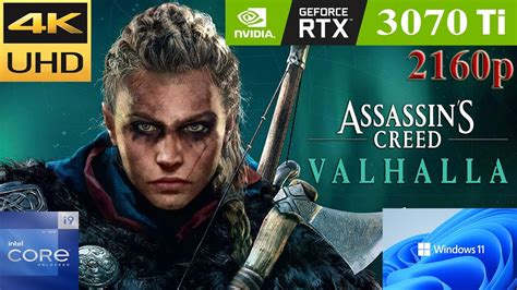 Assassin S Creed Valhalla RTX 3070 Ti 4K Ultra High Low Settings