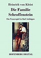Die Familie Schroffenstein: ebook jetzt bei weltbild.de
