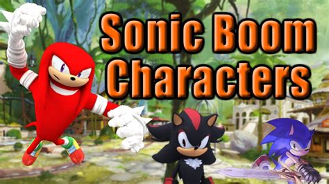 Sonic Boom Characters Youtube