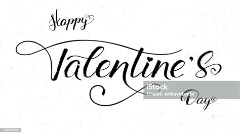 Happy Valentines Day Calligraphy In Handwritten Style Hand Drawn Brush