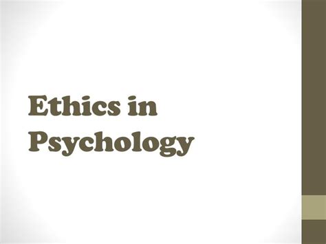 Ppt Ethics In Psychology Powerpoint Presentation Free Download Id