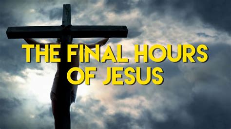 Jesus Final Hours Explored Youtube