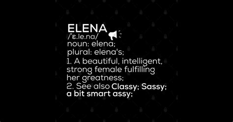 Elena Name Elena Definition Elena Female Name Elena Meaning Elena Name Sticker Teepublic